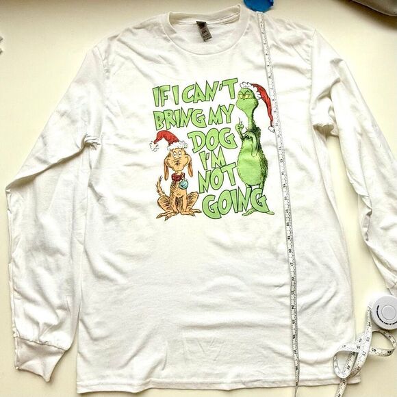 New The Grinch “If I Can't Bring My Dog I'm Not Going" long sleeve t-shirt Size - Picture 7 of 8